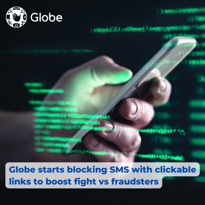 Globe starts blocking SMS with clickable links to boost fight vs fraudsters
