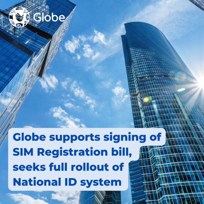 Globe supports signing of SIM Registration bill, seeks full rollout of National ID system